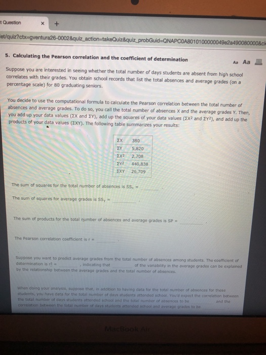 t Question 8-00028quiz action-takeQuiz&quiz_probGuid-QNAPCOA8010100000049e2a490080000&ck 5. Calculating the Pearson correlati