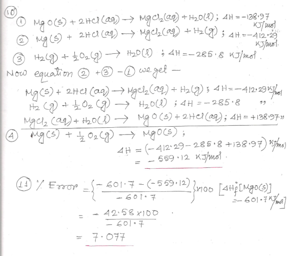 Cs) + 4,02(a) → OCS -285,8 MB897) K7ms) 4H = (-412, 29 @y Fmo: {-co-‘RT (-559. is) 2ne, laHİtng 10 4H 一601-7 7.077