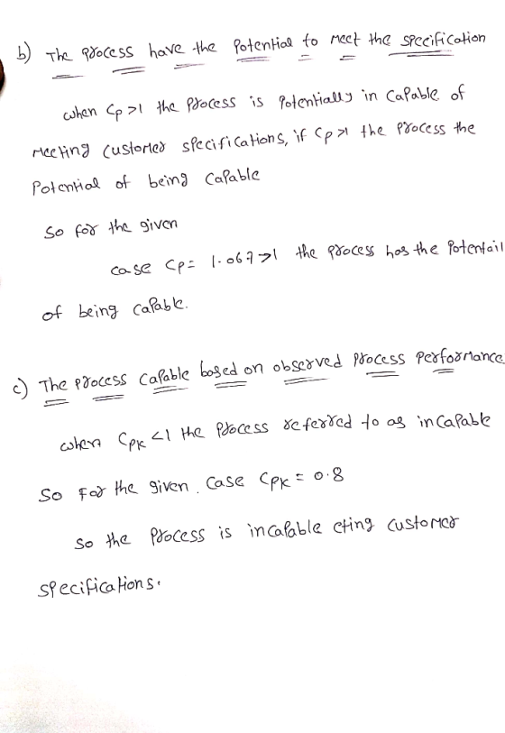 )The doceSs have the Potential to Mect the specifCotion Cuhen Cp he Pocess is otentiall in CaPable of Maeing (uslorted sfecif