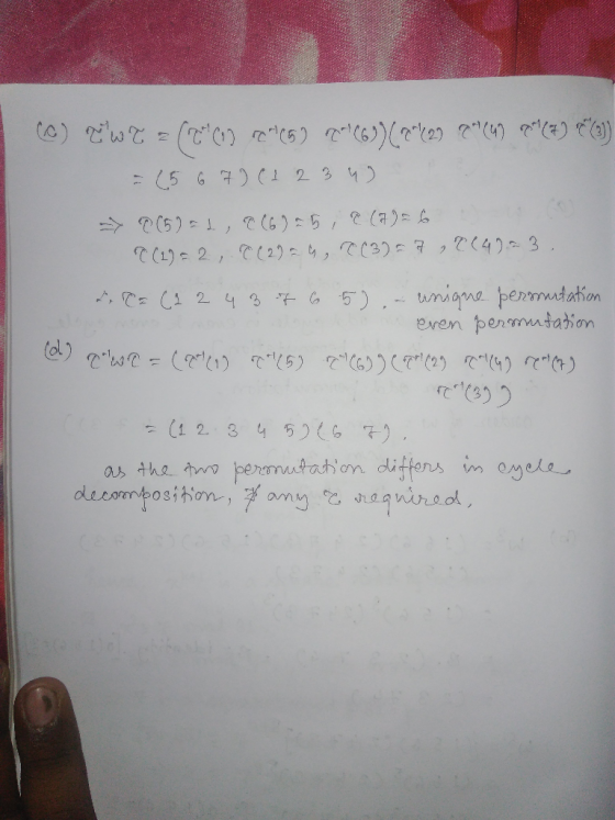 (5 6 7) (1 2 3 - 7 52= J, C(6):5,(7) C (1) 2,C(2) 4,7(3)72(42 3 5)-wngne perrmudation permutation C C1 2 4 Eren (3) (1 2 3 4
