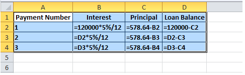 1 Payment Number Interest PrincipalLoan Balance 120000*5%/12 |:578.64-B21-120000-C2 :02,5%/12 |:578.64-B31-D2-C3 2 1 3 2 -D3*