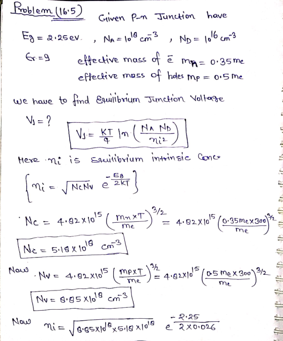 Problem (65) have Given Pm Junction 3 cm -3 NA = o1 2 25 ev ND=6 - = 3 of e ma o.35me of hdes mp effecive mass eftective mass