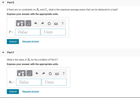 Part E If there are no constraints on Ro and Co, what is the maximum average power that can be delivered to a load? Express y