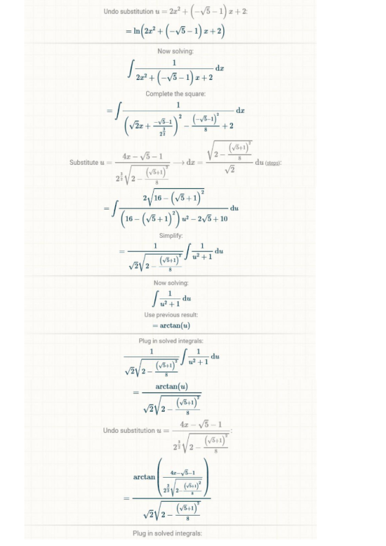 Undo substitution u 2 z+(1-SA) -1)+2) -V5- Now solving: / 1 da (-v5-)2+2 2r2+ Complete the square: 1 dz 2 (-3-1) +2 (vt V2 2i