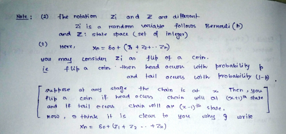 Note: (a) the notat or Zi an d Zare dippin en卜 Zi is a rondom oriable folloos Bernouti() and Z: state space (set d{ inler) (