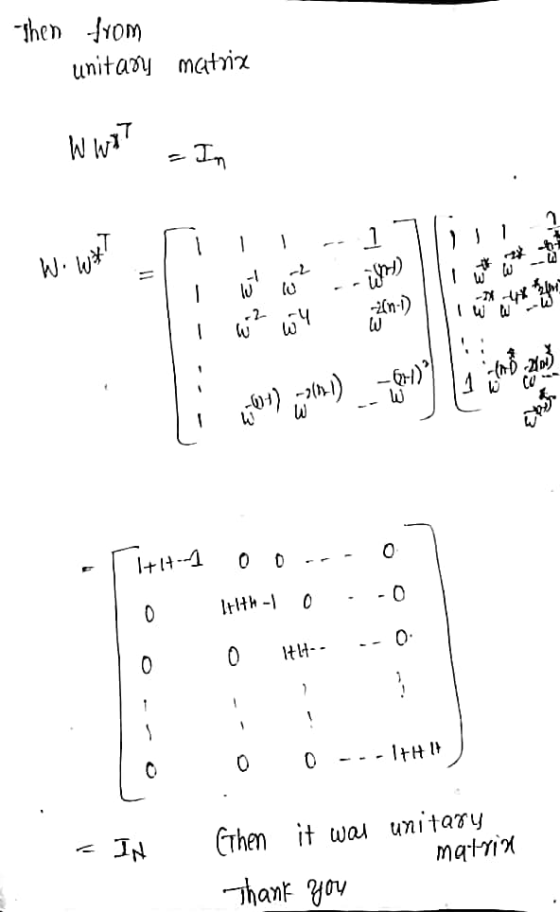 wонр ч- matriz unitay M M - Im (4(0 0 0 +4--1 - 0 C it wa unitaTy matnix Ethen Than yov