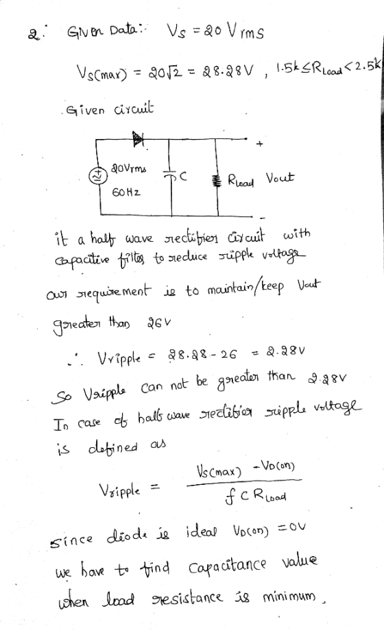 Given circuit 60Hz it a hal wave Jeceber alcuit ω.th ined as ue bave t ind Caraitance lnod vesistance s minimum