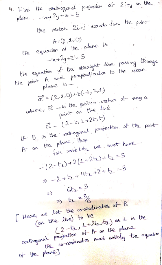 the veebon 2itj stando fot te pobt te equation of be. Plane. storaight Line pasina o tte point- A and pespevdiculr to tte ahv