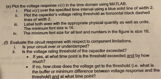 (e) Plot the voltage response v(t) in the time domain using MATLAB. Plot v(c) over the specified time interval using a blue s