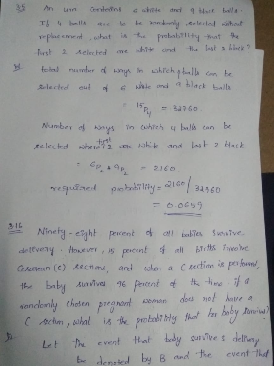 35 An Contains G white ancl q black balls Um Iamly elected nithout is the Probab? I ity If 4 balls be to are replacement what