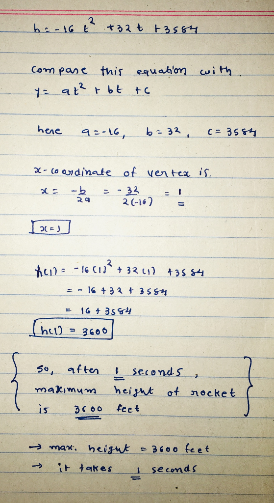 Com pane this equabom cwih x- o andinate of ven tea is 2(-W) 2 CI = に 2 hcl) = 3606 50, aften seconds matimum heiht of nocket