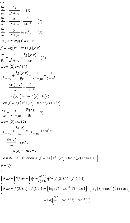 af 2x f+sec...3) int partially (1)wrt x er zog(y, z) from (2)and (4) g (y,z) = tan-i (y) +h (z) then f= log(x2+yz)+tan-ı(y)+h