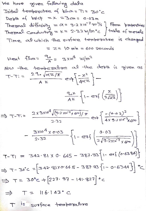 given foling dafa Tnrtial tempegatuse of block = Ti 30*c We have Depth o brick The mal difisiity Thema conduetivi ニ3cm = ニメ a