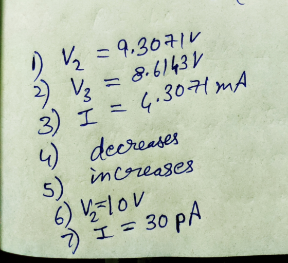 D V 9.307I &.6143 4.3071MA 2 V3 4)decreases 5) increases 6) 21ov I 30 PA