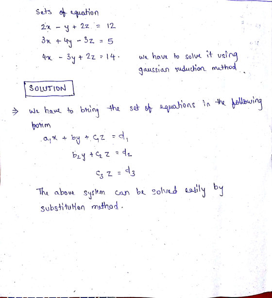 Sets ob quation 12 2x w have to sol« it using + 2z 1 3y Jaussian suduchion mthod SOLUTION the sat aquahons n te bring W hau t