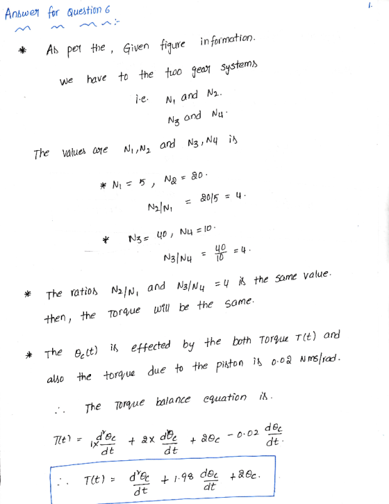 Anbwe for Question 6 米 As per the , Given fiqure information we have to the too geat systems N, and N2 Na and Ny The values o
