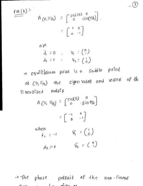 (3 Fob (b) h o Sinh) equilium point is a Sole poinh at Co,%) -the eigen Valvy ond vedtoxof o Sin nb -เ when d2 f →The phase p