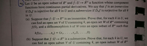 *4, Let U be an open subset of R and f:U-R a function whose component functions have continuous partial derivatives. We say
