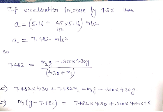 If acceleration fntreae ל 45%than So . 482 30 + m (37482)