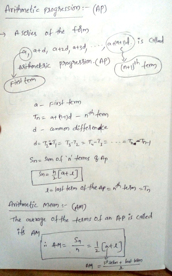 Fhst tom a- First lem 2. Arithmetic mearn : The .ouehage of-the-tenns of ah Prp İs called ms ot ah AP IS Calle AM Sn