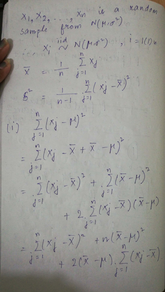 Kandom Xi, X2, is Xn sample from Nia) id j 2 67 n-1 n 2 -19 2 0) _ 2 Zl-xtX) 2 2-H) + 2 2/-7)(- nlx-M) d 20 )2(4-7)