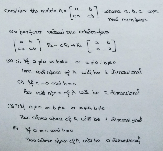 Consider the matrix A-T q b 7 whona q, b, c are ca cb veal num bers wwe ber form madlucod tous echolon em monai o t)e and bo