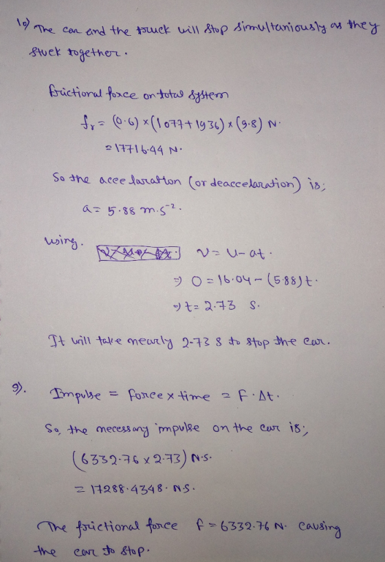 1o) Stuer together frictionul face on totro &yem 217子16.44 . Sodne aceedaratton (or deaccelanation) įsi a 5.38 m.s wirg プ 0-1