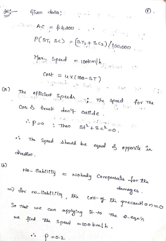 Given data Jol $4.000 Ac BTSa/100/080 PCST, Sc Ma Spead (oolenh COst =LX ( 100-ST Ca) efficient Speeds Thu The Aped Car trucl