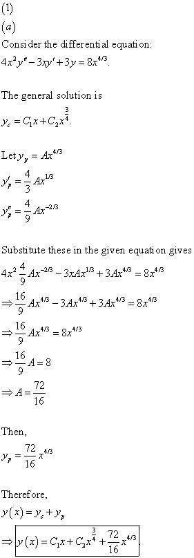 Consi der the differenti al equati on The general solution is Lety, - Ax3 13 4 Substitute these in the given equation gives
