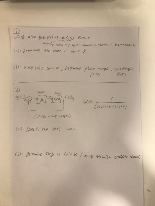 Using upon BoJe Plot kG/s Picture tm lsed f s chaymcei epatiar is Des)tkG(s) la): Determine the value of Gan k Cb): 4s5ng (a