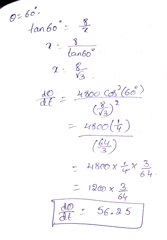 0= 60 tan 60 tan6o dO dt 3 48C0() 80x 3 64 64 56.a 5 do