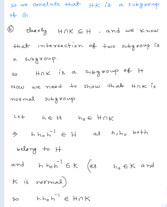 Conelude +hak HK is So we ob G dearly and H3 UH intersection of two suba roup is Kmow we that Sub a So H coebqn5 thak oK is s