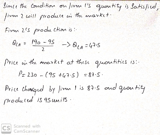 imtt the Comdition /vm is quontity is Satifivd the amav ket 2 will prooute Fivm 2s pvodu ction is: 190 95 QLA ->e45 2. uonti