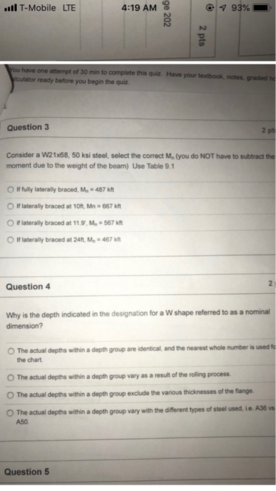 lT-Mobile LTE 4:19 AM one of 30 min to this quiz. Have your culator ready before you begin the quiz notes, graded ho Question