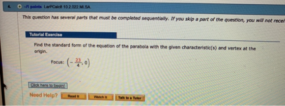 O-1 points LarPCalc8 10.2.022MISA This question has several parts that must be completed sequentially. If you skip a part of