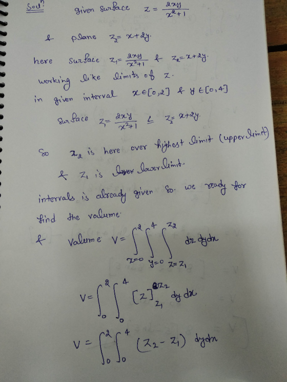 Sou? given Surface z= here Surface z,= and- 4- RF2+챙 unace s hereover intervals is alseady given iind the volume woc nad