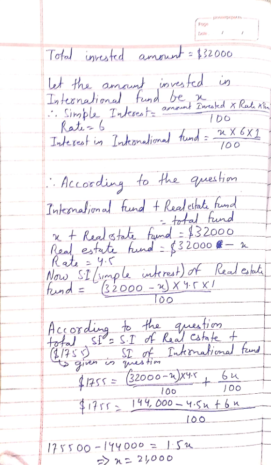 oncerpo te Total innested ammnt 32000 wt the amamt invesfed in Inteonaliomal fund be Sirmpl Insest amant Dnesked Rat ni Rat 6