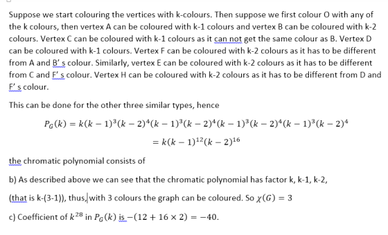 we start colouring the vertices with k-colours. Then suppose we first colour O with any of Suppose the k colours, then vertex