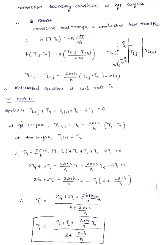 lyt surfae condition eundaty al conve Ction eeven beat tsamsj Сomdu ch ve heat toansfel convechve :. Lp Я- (-L) Ч Tii, T;-1,j
