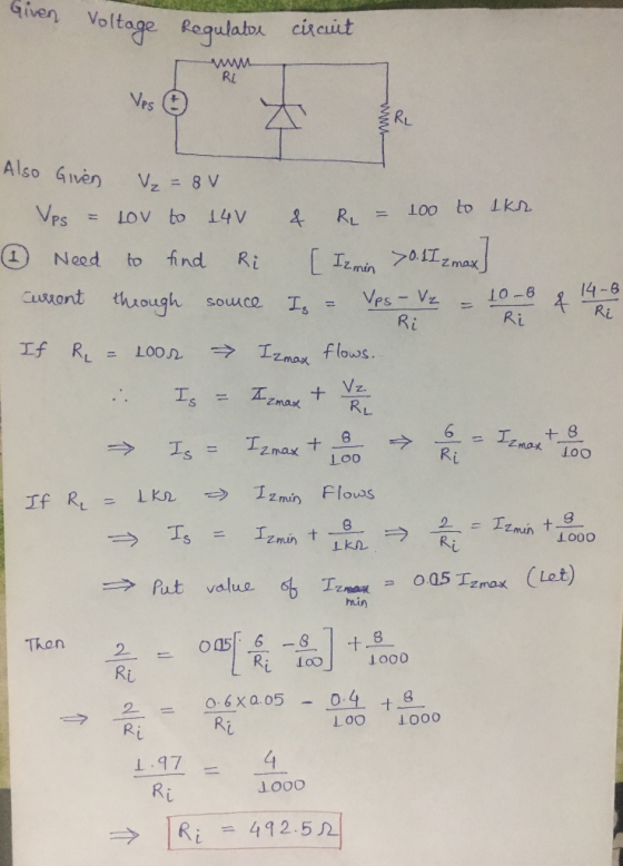 Given Voltage itage Regulatx circuit KL Also Given vz_8V Need to find Ri nt through souuce Ri ウRi Zmax Loo 9 Pat valu e misy
