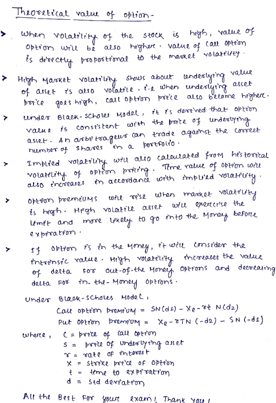 Theosetical valuu of option)- Stock is hegh, value of of to the manket volaeUty volatl When the cau opteom vaue Optor wLe al