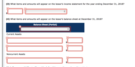 (3) What items and amounts will appear on the lessors income statement for the year ending December 31, 2018? (4) What items
