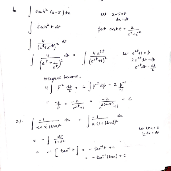 J Sech2 (x-5) dx Let dx dt Sach dt put 2 Secht ete dt 2 (et fe 2f e2t 2 (et) 2 e e df e integral beoma J 2 2. - 2 2 2 2 (n-5)