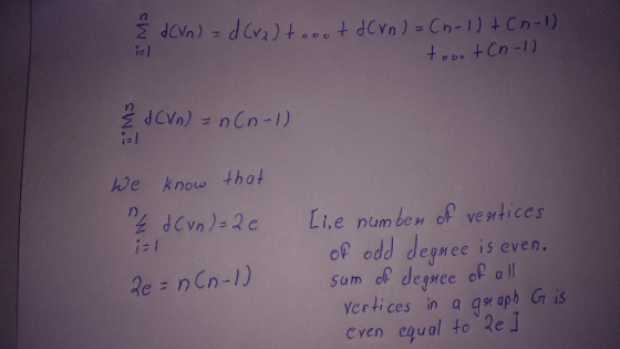 i- 1 i- 1 We know thot of odd degmnees even Sum ol degree o a yertices in a qor aph G is cven eoual to e 1