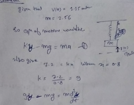 given thaut 1.15 mda Vlo) mE 2.56 motum odhe (elT Grlud ,ls0 gine 7.2 kn Whin n o-8 kE 2.2 2 1 dt