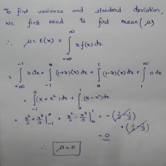 daviation and To find stondard variance fird first need mean we M Elx) ob 11 j -1 o dx+ L2)(x) dr -79 (x) dx -1 ob weceewao (