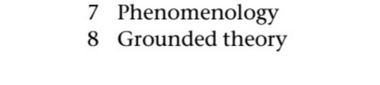 7 Phenomenology 8 Grounded theory