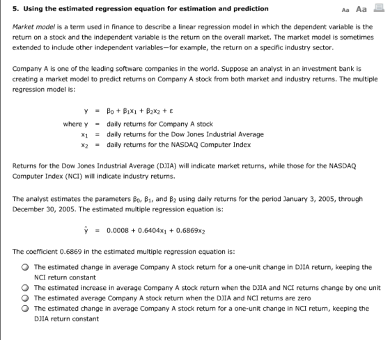 5. Using the estimated regression equation for estimation and prediction Aa Aa Market model is a term used in finance to desc