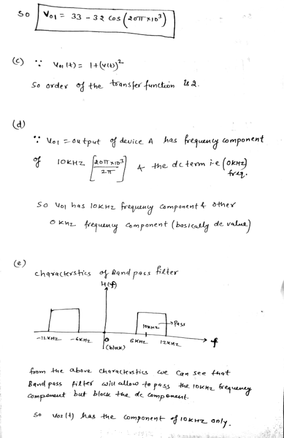 So Vo1 33 - 33 Cos So order the transfer functon a. d) fregueney component has Votoutput of device A OTTID JOKHZ 4the dc term