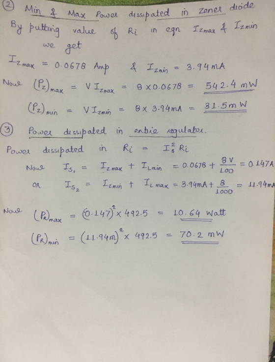 2) Min dusspated in zone dioda Max fauoor By puttina value dsspated we .)min = V1Zmn - 8x 3.94mA = 31.5mW 3) Power dissipated